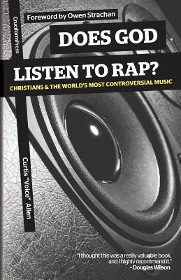 Seller image for Does God Listen to Rap? Christians and the World's Most Controversial Music (Paperback or Softback) for sale by BargainBookStores