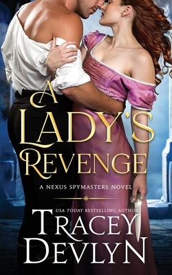 Seller image for A Lady's Revenge: Regency Romance Novel (Nexus Spymasters Book 1) (Paperback or Softback) for sale by BargainBookStores