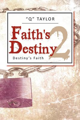Seller image for Faith's Destiny 2: Destiny's Faith (Paperback or Softback) for sale by BargainBookStores