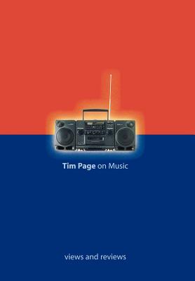 Seller image for Tim Page on Music: Views and Reviews (Hardback or Cased Book) for sale by BargainBookStores