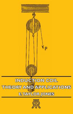 Bild des Verkufers fr Induction Coil: Theory and Applications (Paperback or Softback) zum Verkauf von BargainBookStores