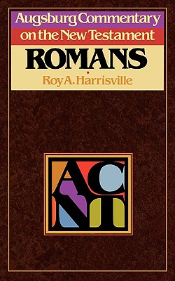 Seller image for Augsburg Commentary on the New Testament - Romans (Paperback or Softback) for sale by BargainBookStores