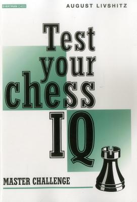 Image du vendeur pour Test Your Chess Iq: Master Challenge (Paperback or Softback) mis en vente par BargainBookStores