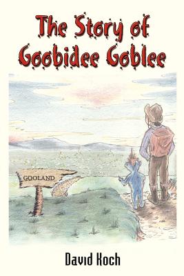 Seller image for The Story of Goobidee Goblee (Paperback or Softback) for sale by BargainBookStores