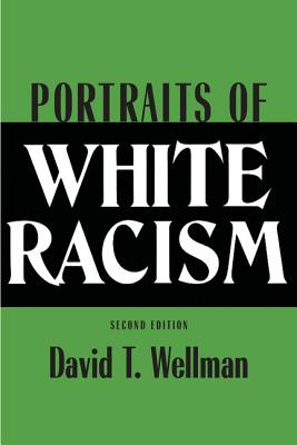 Imagen del vendedor de Portraits of White Racism (Paperback or Softback) a la venta por BargainBookStores