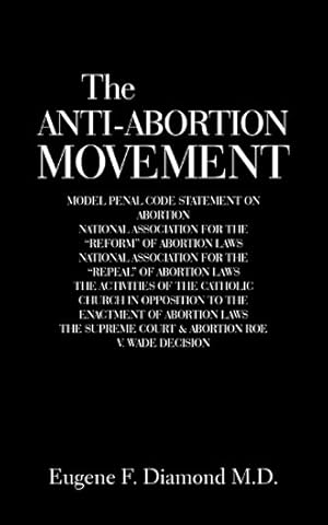 Image du vendeur pour Anti-abortion Movement mis en vente par GreatBookPrices