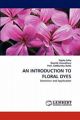 Imagen del vendedor de An Introduction to Floral Dyes (Paperback or Softback) a la venta por BargainBookStores