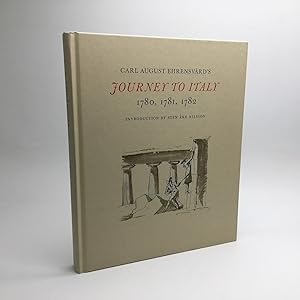 Seller image for CARL AUGUST EHRENSVRD'S JOURNEY TO ITALY: 1780, 1781, 1782. for sale by Any Amount of Books