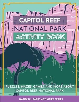 Seller image for Capitol Reef National Park Activity Book (Paperback or Softback) for sale by BargainBookStores