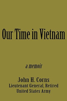 Immagine del venditore per Our Time in Vietnam (Paperback or Softback) venduto da BargainBookStores