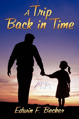 Seller image for A Trip Back in Time (Paperback or Softback) for sale by BargainBookStores