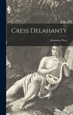 Seller image for Cress Delahanty (Hardback or Cased Book) for sale by BargainBookStores