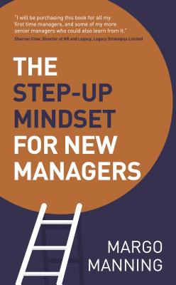 Immagine del venditore per The Step-Up Mindset for New Managers (Paperback or Softback) venduto da BargainBookStores