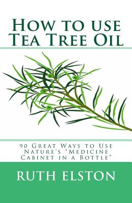 Immagine del venditore per How to use Tea Tree Oil: 90 Great Ways to Use Natures "Medicine Cabinet in a Bottle" (Paperback or Softback) venduto da BargainBookStores