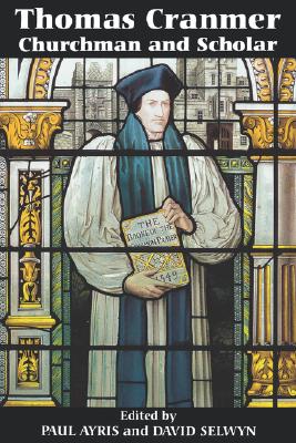 Immagine del venditore per Thomas Cranmer: Churchman and Scholar (Paperback or Softback) venduto da BargainBookStores
