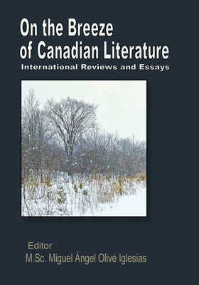 Bild des Verkufers fr On the Breeze of Canadian Literature: International Reviews and Essays (Paperback or Softback) zum Verkauf von BargainBookStores
