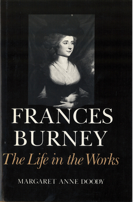 Seller image for Frances Burney: The Life in the Works (Paperback or Softback) for sale by BargainBookStores