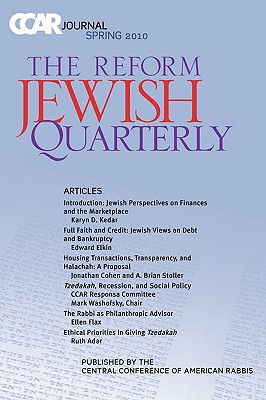 Imagen del vendedor de Ccar Journal: The Reform Jewish Quarterly Spring 2010, Jewish Perspectives on Finances and the Marketplace (Paperback or Softback) a la venta por BargainBookStores