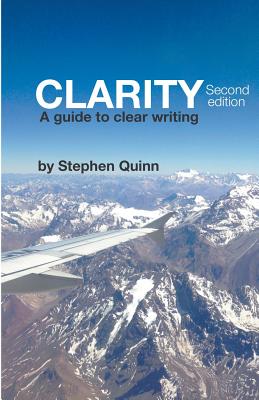 Seller image for Clarity: A Guide To Clear Writing (Second Edition) (Paperback or Softback) for sale by BargainBookStores