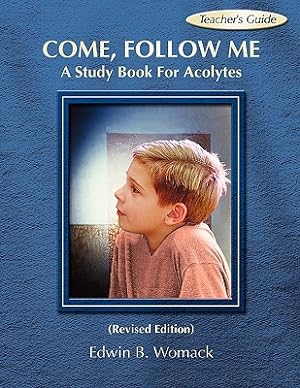 Imagen del vendedor de Come, Follow Me: A Study Book for Acolytes (Paperback or Softback) a la venta por BargainBookStores