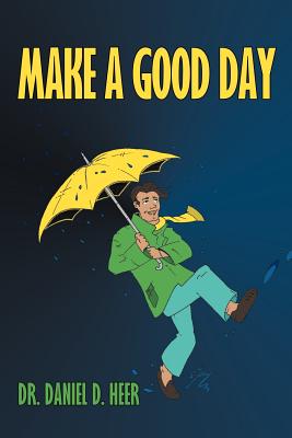 Bild des Verkufers fr Make a Good Day (Paperback or Softback) zum Verkauf von BargainBookStores