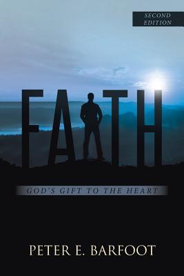 Image du vendeur pour Faith: God's Gift to the Heart (Paperback or Softback) mis en vente par BargainBookStores