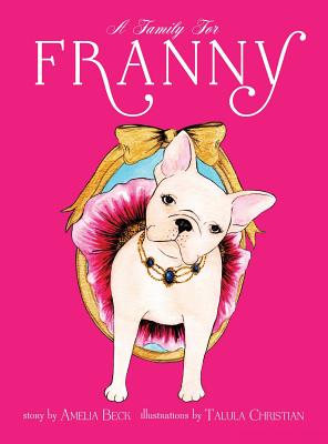 Imagen del vendedor de A Family for Franny (Hardback or Cased Book) a la venta por BargainBookStores