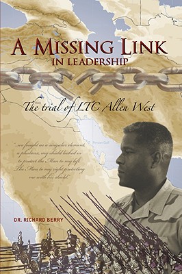 Seller image for A Missing Link in Leadership: The Trial of Ltc Allen West (Paperback or Softback) for sale by BargainBookStores