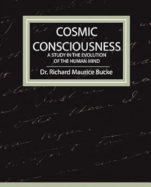 Bild des Verkufers fr Cosmic Consciousness - A Study in the Evolution of the Human Mind (Paperback or Softback) zum Verkauf von BargainBookStores