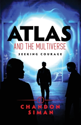 Seller image for Atlas and the Multiverse: Seeking Courage (Paperback or Softback) for sale by BargainBookStores