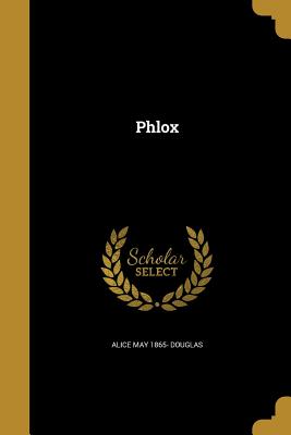 Seller image for Phlox (Paperback or Softback) for sale by BargainBookStores