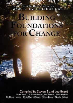 Seller image for Wake Up . Live the Life You Love: Building Foundations for Change (Paperback or Softback) for sale by BargainBookStores