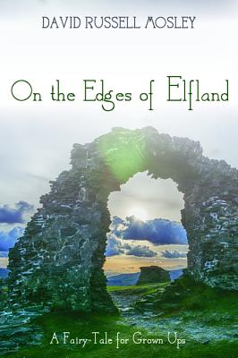 Seller image for On the Edges of Elfland (Hardback or Cased Book) for sale by BargainBookStores