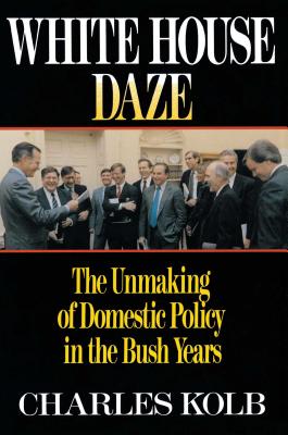 Seller image for White House Daze: The Unmaking of Domestic Policy in the Bush Years (Paperback or Softback) for sale by BargainBookStores
