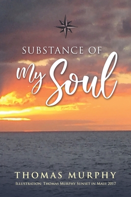 Seller image for Substance of My Soul (Paperback or Softback) for sale by BargainBookStores