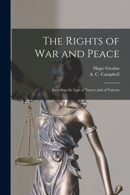 Seller image for The Rights of War and Peace: Including the Law of Nature and of Nations (Paperback or Softback) for sale by BargainBookStores