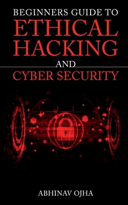 Immagine del venditore per Beginners Guide To Ethical Hacking and Cyber Security (Paperback or Softback) venduto da BargainBookStores