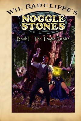 Image du vendeur pour Noggle Stones Book II: The Tragic Empire (Paperback or Softback) mis en vente par BargainBookStores