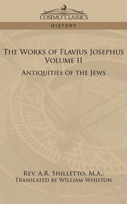 Seller image for The Works of Flavius Josephus, Volume II: Antiquities of the Jews (Paperback or Softback) for sale by BargainBookStores