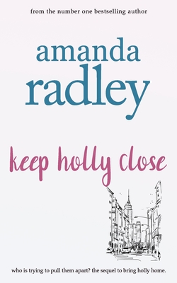 Seller image for Keep Holly Close (Paperback or Softback) for sale by BargainBookStores