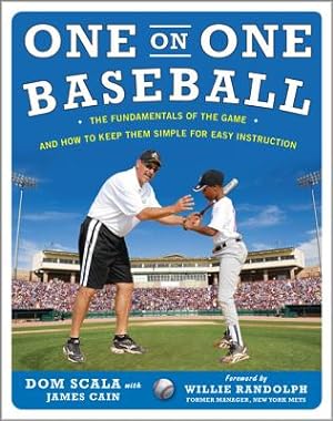Seller image for One on One Baseball: The Fundamentals of the Game and How to Keep It Simple for Easy Instruction (Paperback or Softback) for sale by BargainBookStores