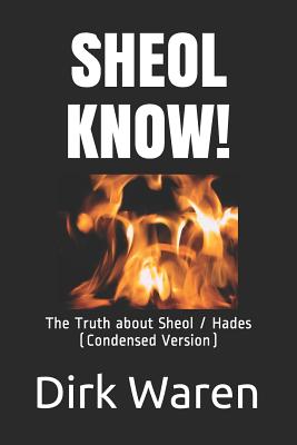 Bild des Verkufers fr Sheol Know!: The Truth about the Intermediate State (Condensed Version) (Paperback or Softback) zum Verkauf von BargainBookStores