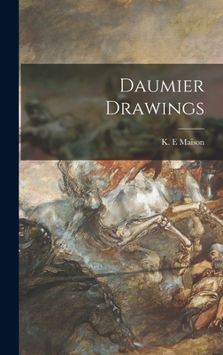 Bild des Verkufers fr Daumier Drawings (Hardback or Cased Book) zum Verkauf von BargainBookStores