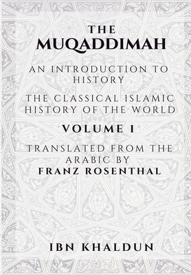 Bild des Verkufers fr The Muqaddimah: An Introduction to History - Volume 1 (Paperback or Softback) zum Verkauf von BargainBookStores