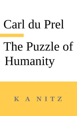 Imagen del vendedor de The Puzzle of Humanity: An Introduction to the Study of the Occult Sciences (Paperback or Softback) a la venta por BargainBookStores