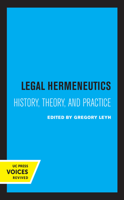 Imagen del vendedor de Legal Hermeneutics: History, Theory, and Practice (Paperback or Softback) a la venta por BargainBookStores