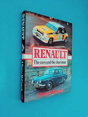 Renault: The Cars and the Charisma