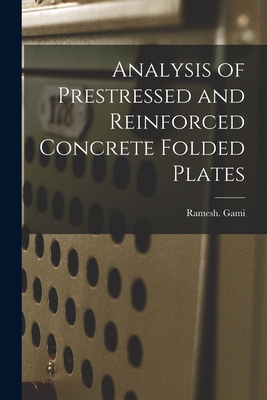Imagen del vendedor de Analysis of Prestressed and Reinforced Concrete Folded Plates (Paperback or Softback) a la venta por BargainBookStores