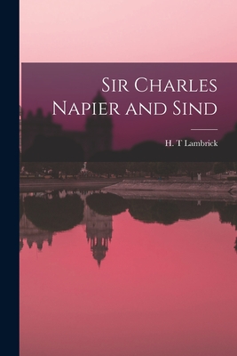 Bild des Verkufers fr Sir Charles Napier and Sind (Paperback or Softback) zum Verkauf von BargainBookStores