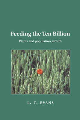 Seller image for Feeding the Ten Billion: Plants and Population Growth (Paperback or Softback) for sale by BargainBookStores